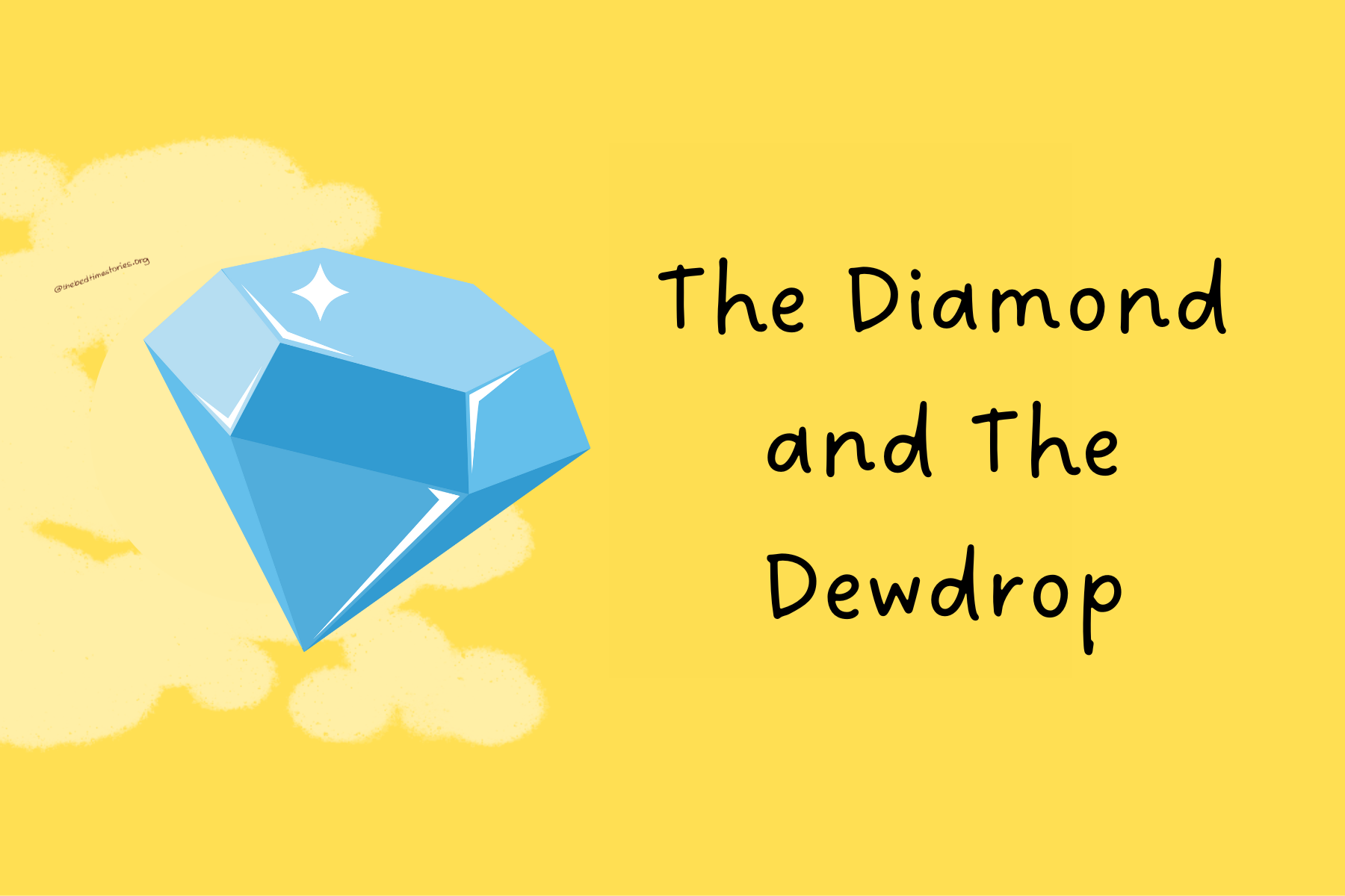 The Diamond and the Dewdrop