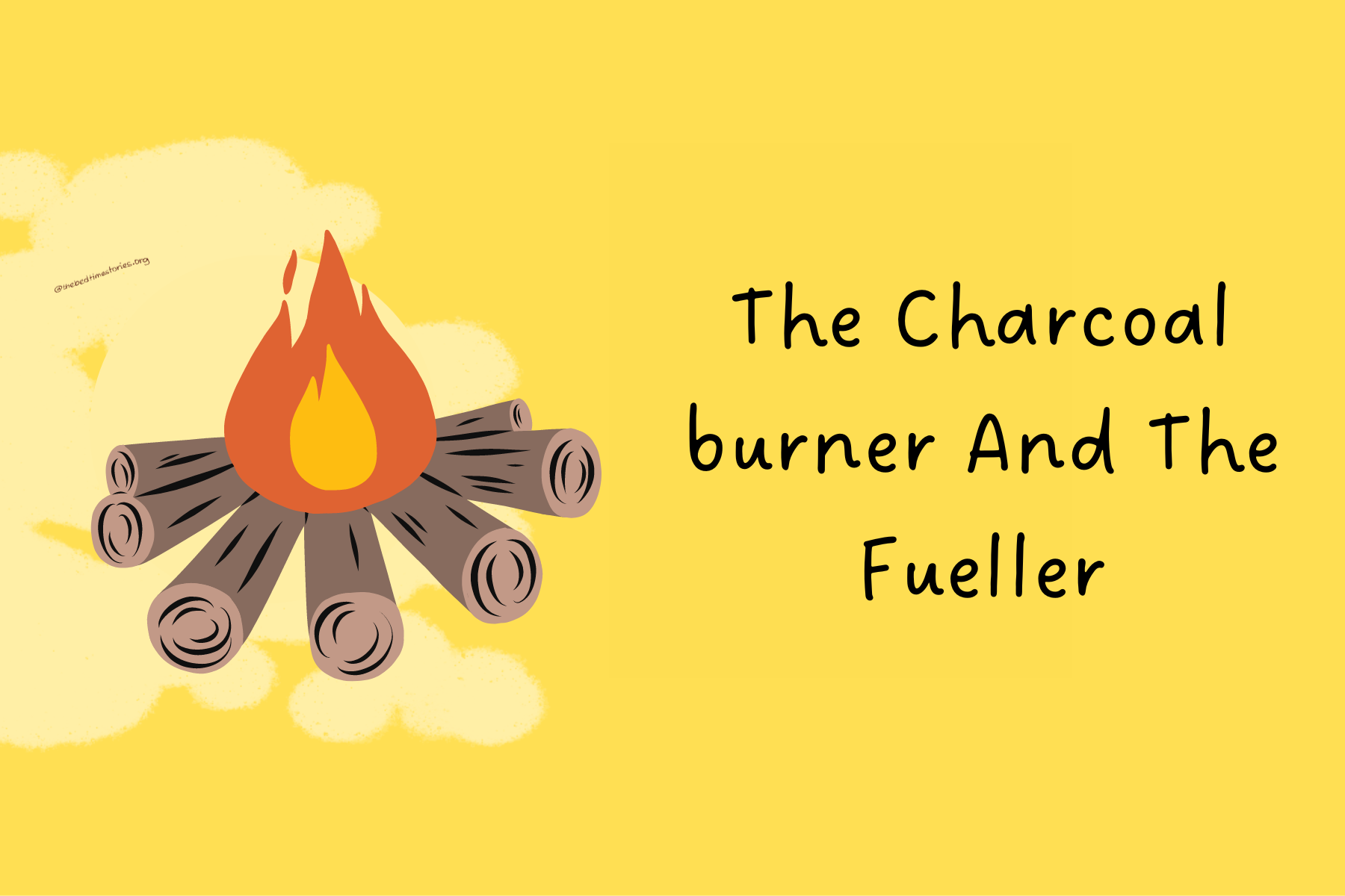The Charcoal-Burner And The Fueller
