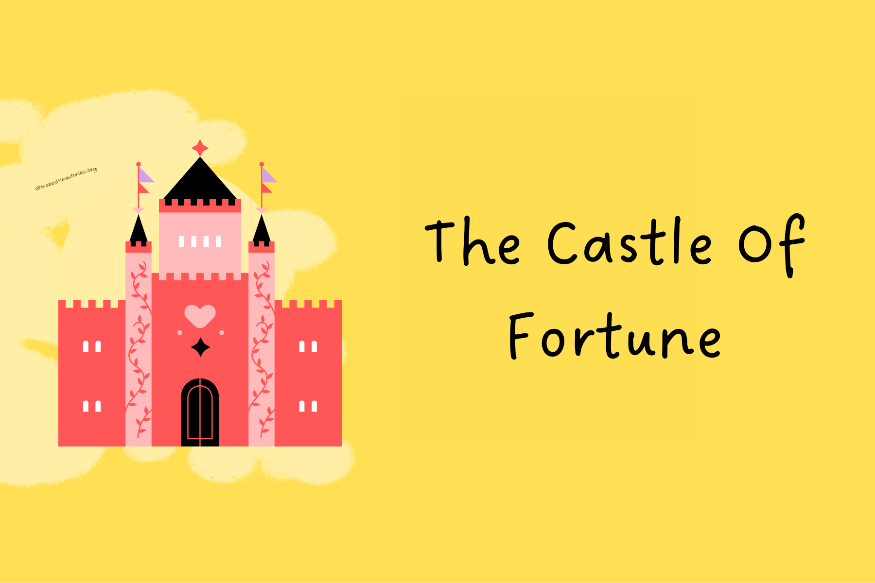 The Castle Of Fortune